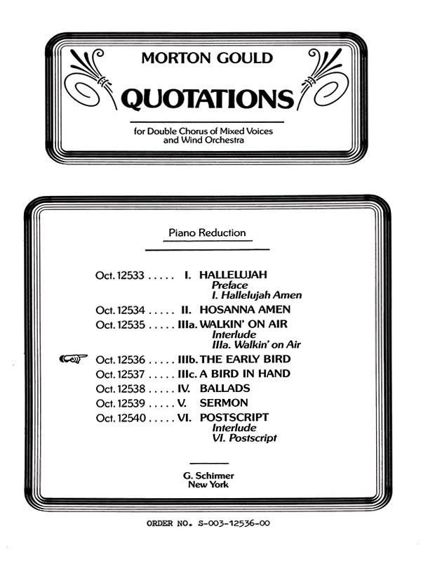 M Gould: Early Bird From Quotations With Orchestra: SATB: Vocal Score