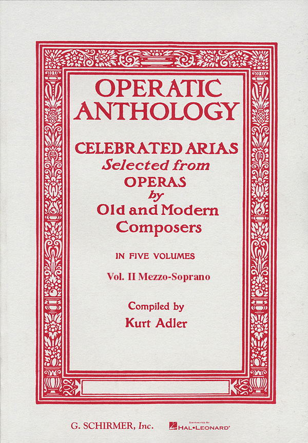 Operatic Anthology - Volume 2: Mezzo-Soprano: Mixed Songbook