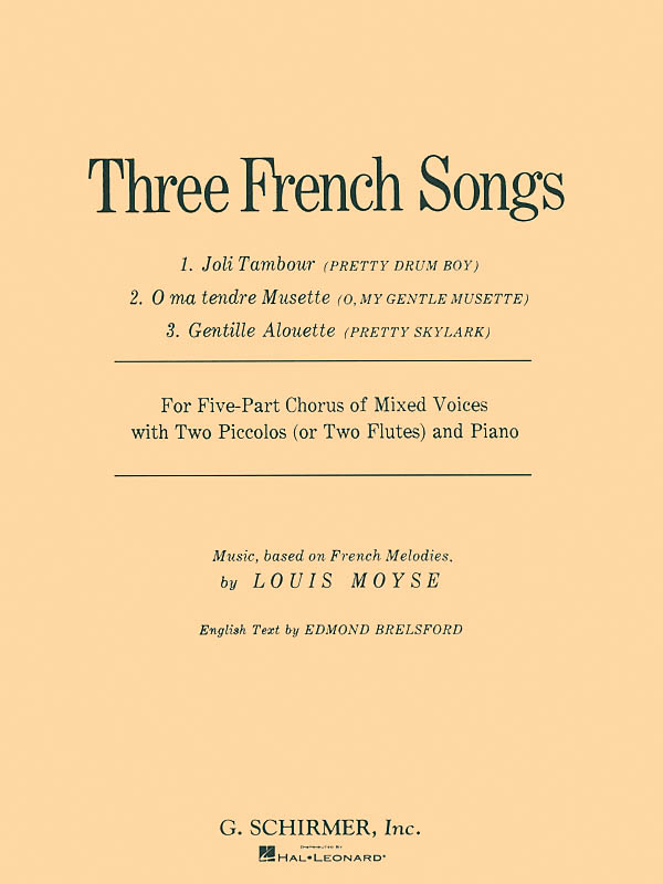 Louis Moyse: 3 French Songs: SATB: Vocal Album