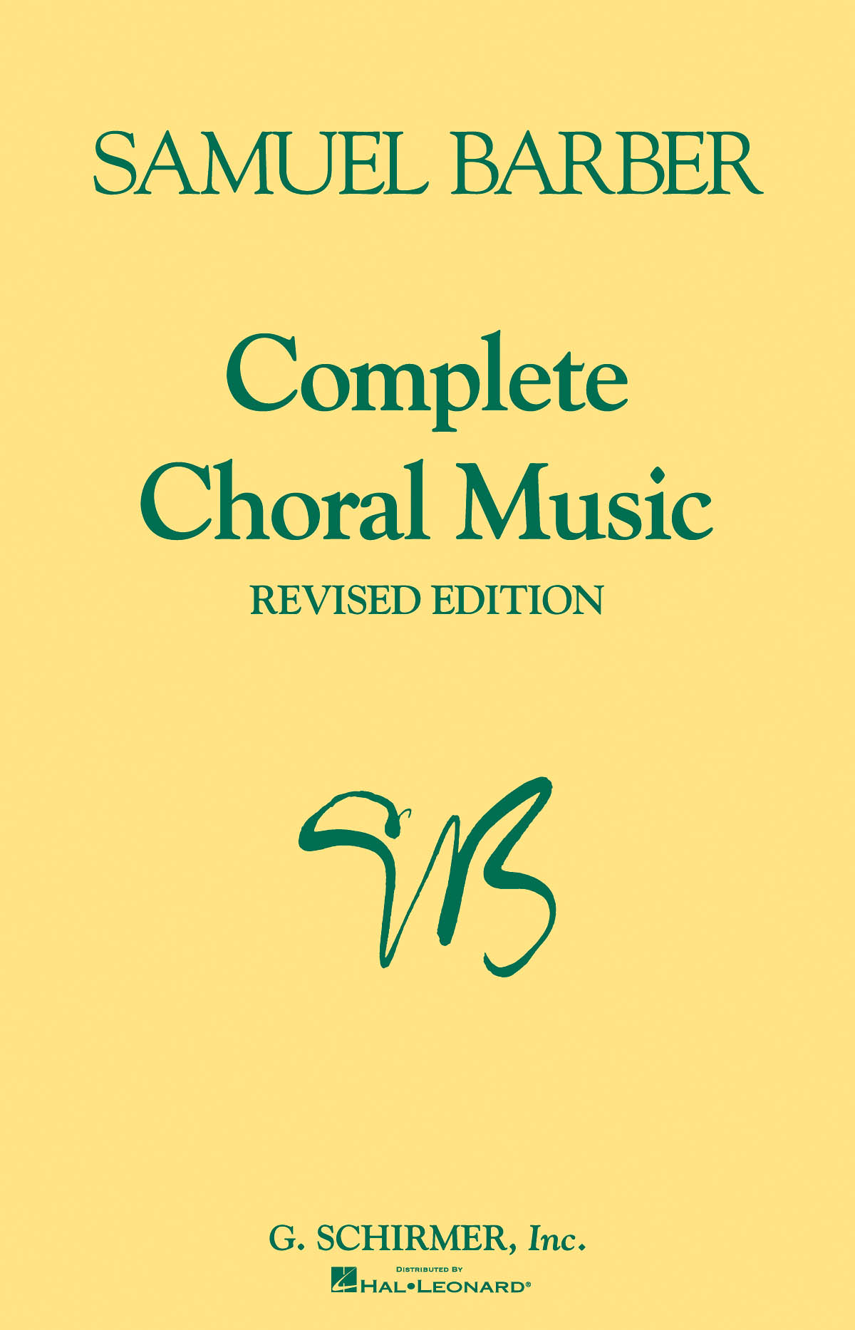 Samuel Barber: Complete Choral Music: SATB: Vocal Score