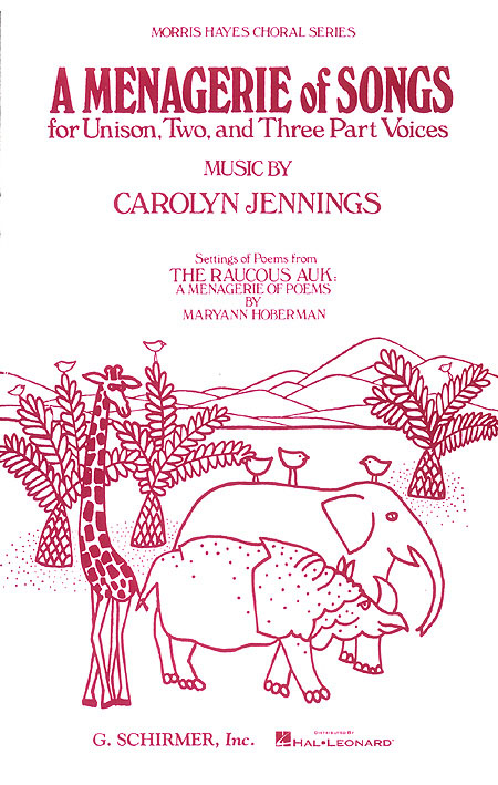 Carolyn Jennings: Menagerie Of Songs  A: 3-Part Choir: Vocal Score
