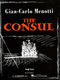 Gian Carlo Menotti: The Consul: Mixed Choir: Vocal Score