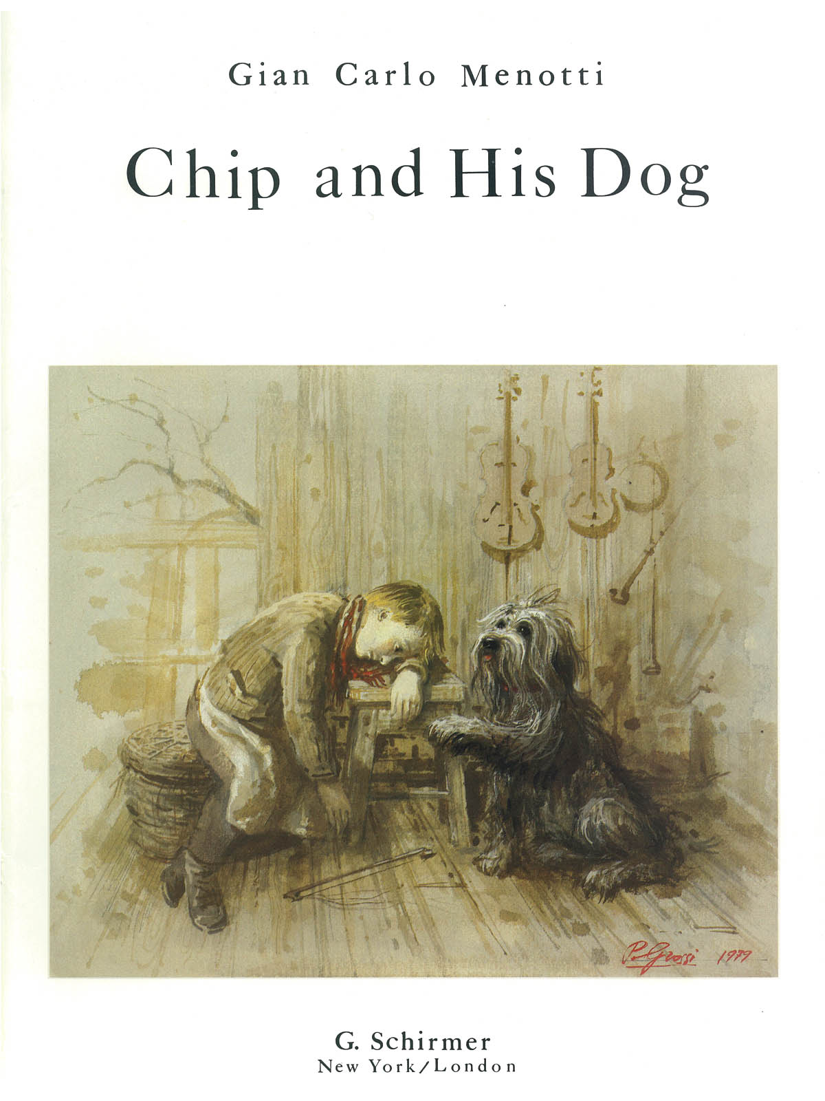 Gian Carlo Menotti: Chip and His Dog: Mixed Choir: Vocal Score