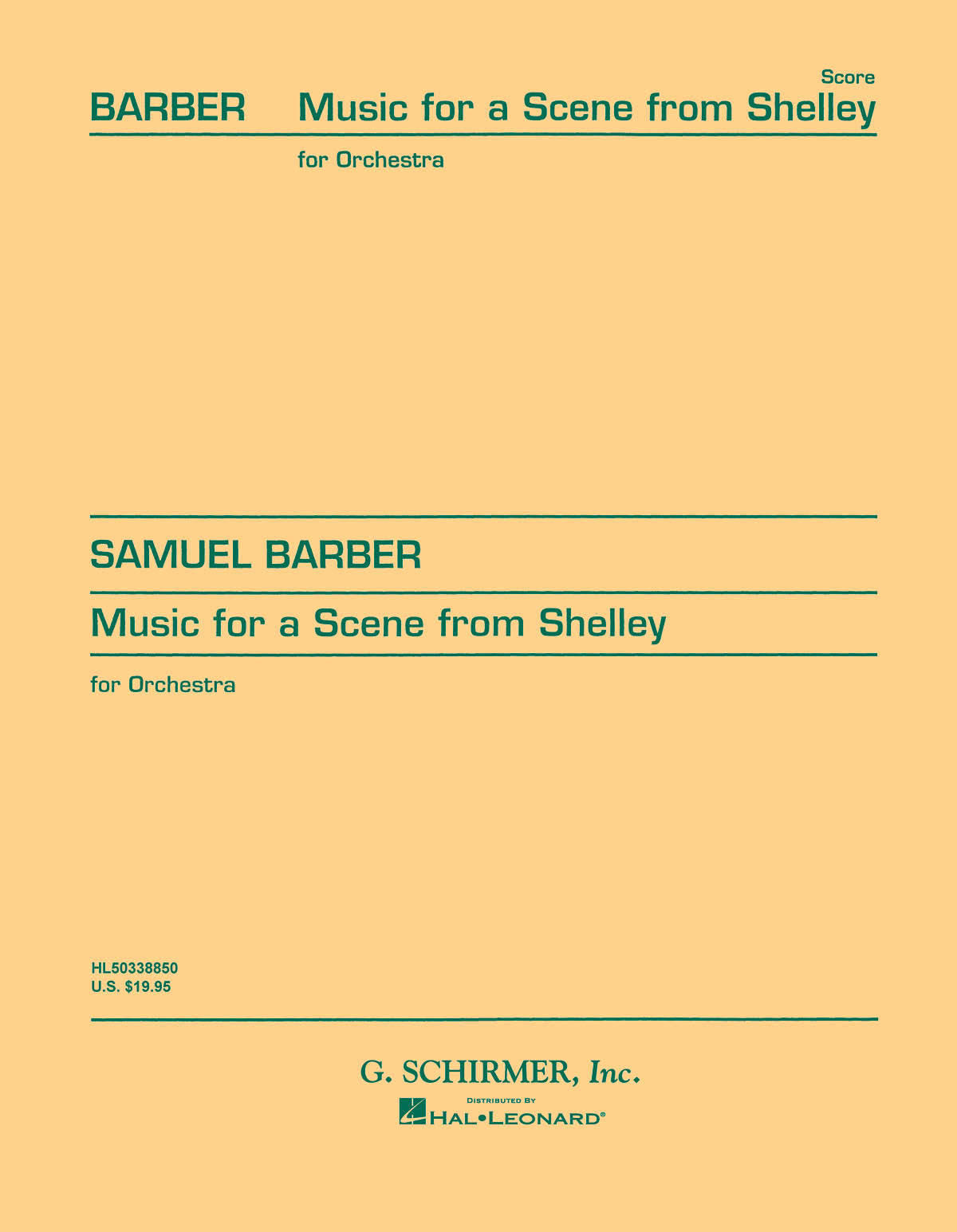 Samuel Barber: Music for a Scene from Shelley  Op. 7: Orchestra: Score