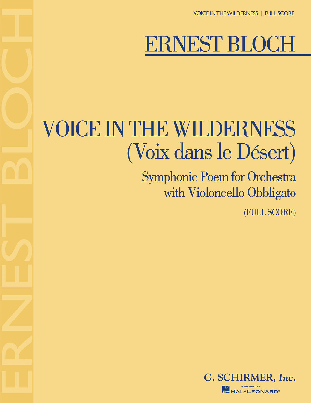 Ernest Bloch: Voice in the Wilderness (Symphonic Poem): Cello: Score