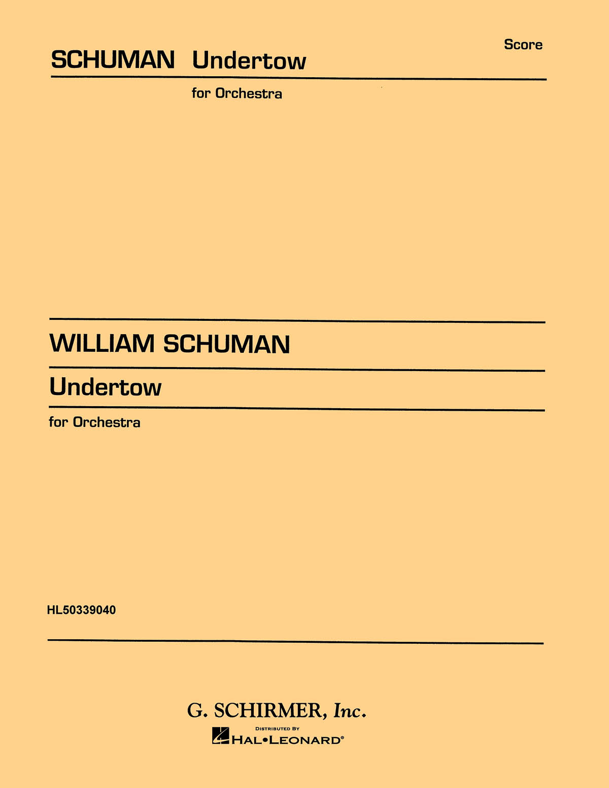 William Schuman: Undertow: Orchestra: Score