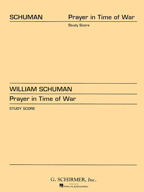 William Schuman: Prayer in Time of War: Orchestra: Study Score