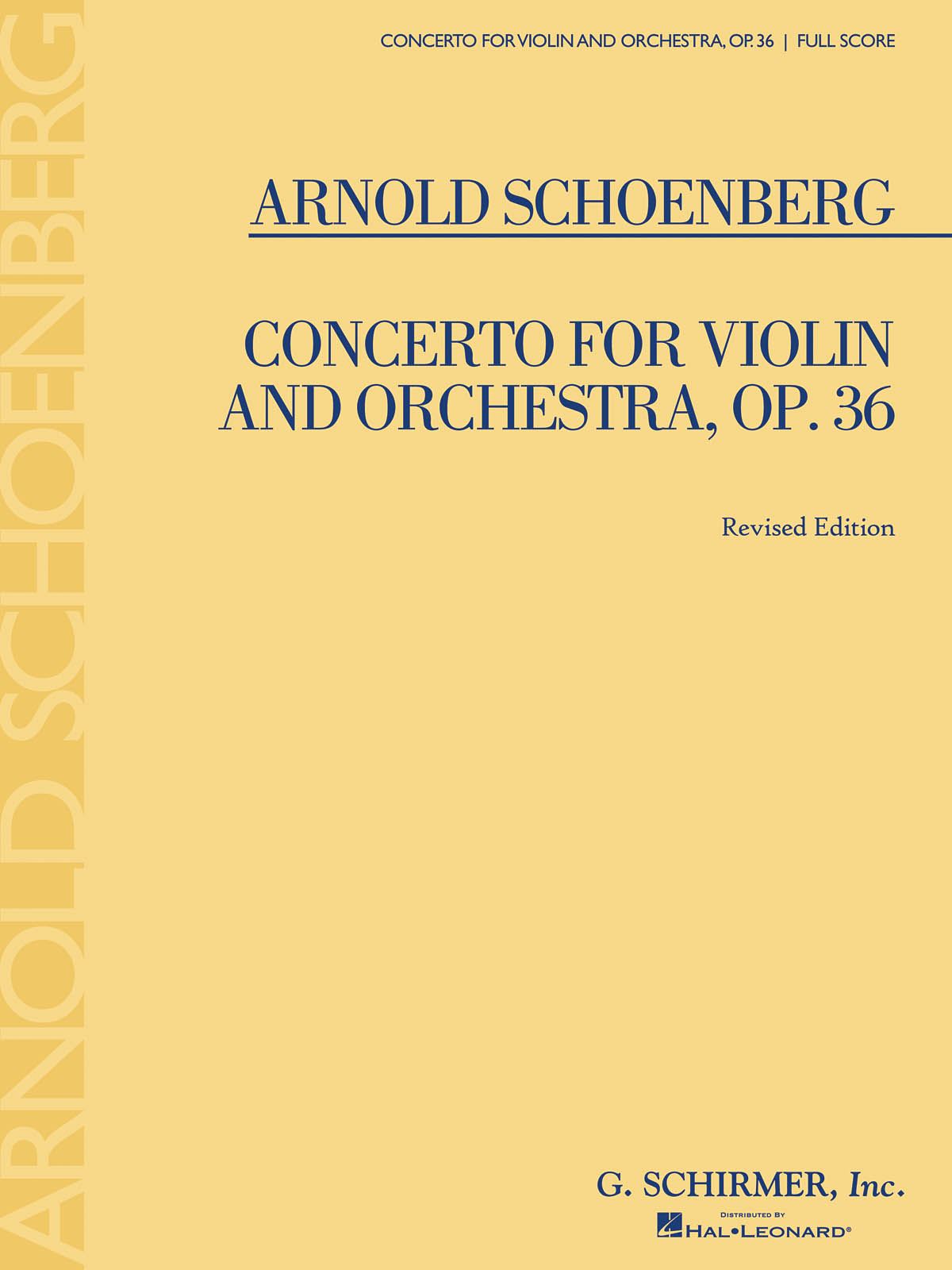 Arnold Schönberg: Concerto for Violin and Orchestra  Op. 36: Violin: Score