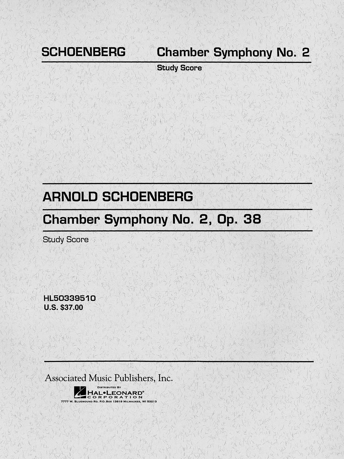 Arnold Schnberg: Chamber Symphony No. 2  Op. 38: Orchestra: Score