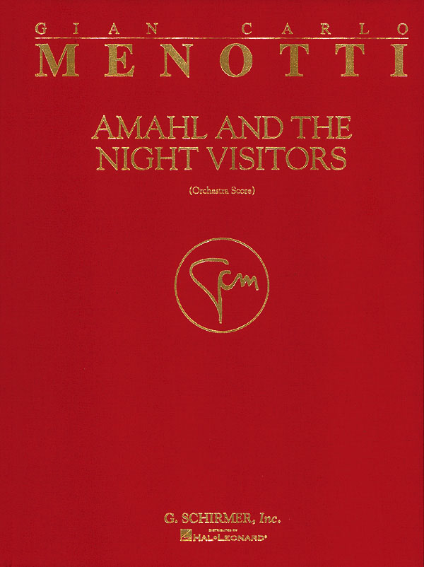 Gian Carlo Menotti: Amahl and the Night Visitors: Opera: Score