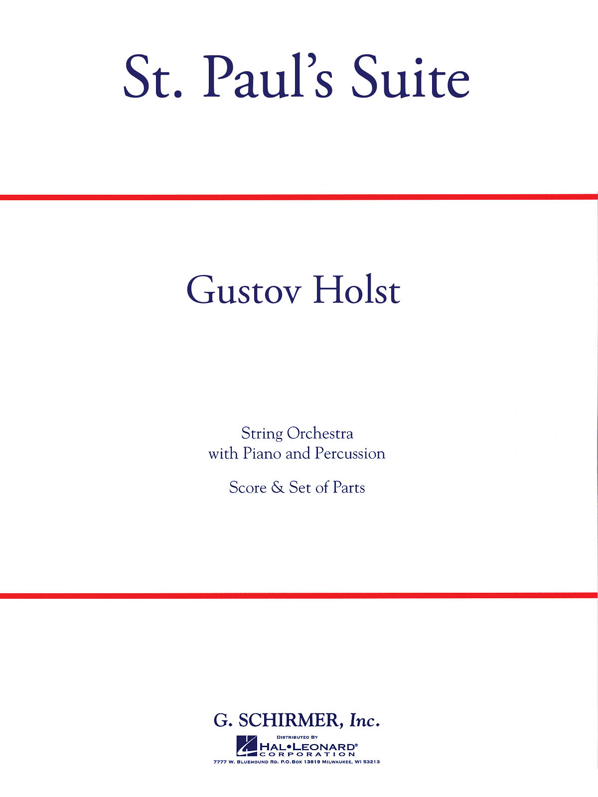 Gustav Holst: St. Paul's Suite: Orchestra: Instrumental Work