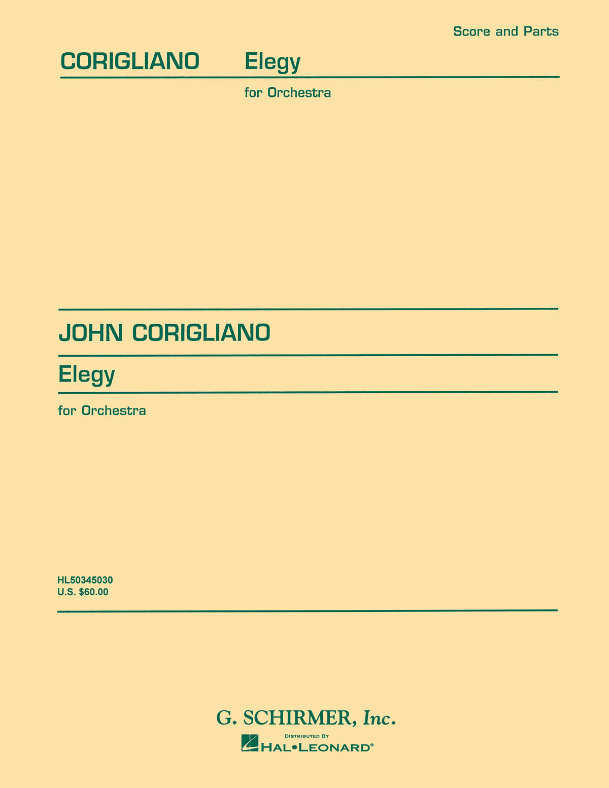 John Corigliano: Elegy for Orchestra: Orchestra: Score and Parts