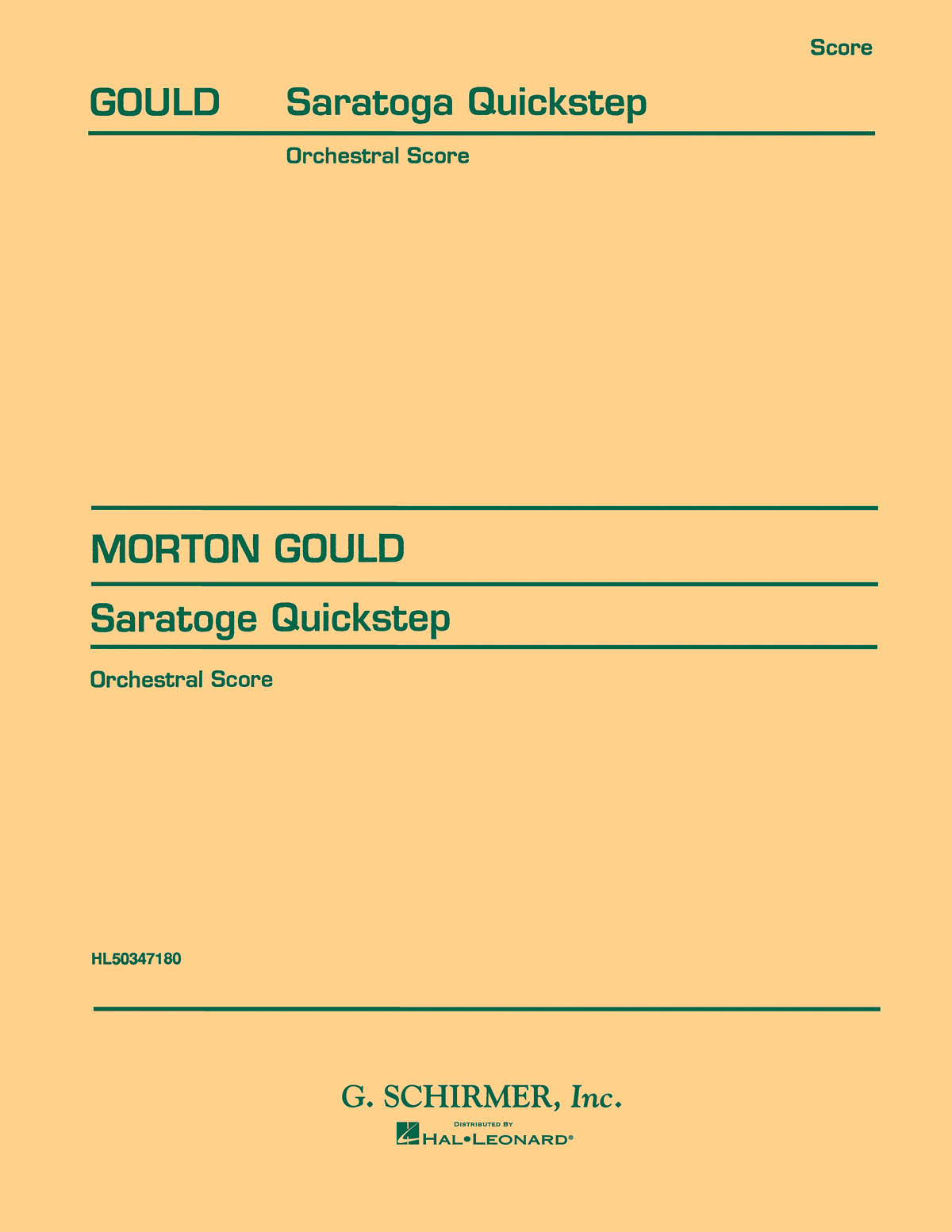 Morton Gould: V. Saratoga Quickstep: Orchestra: Score