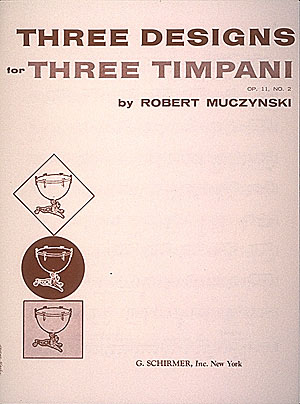 Robert Muczynski: Designs for 3 timpani  Op. 11  No. 2: Timpani: Instrumental
