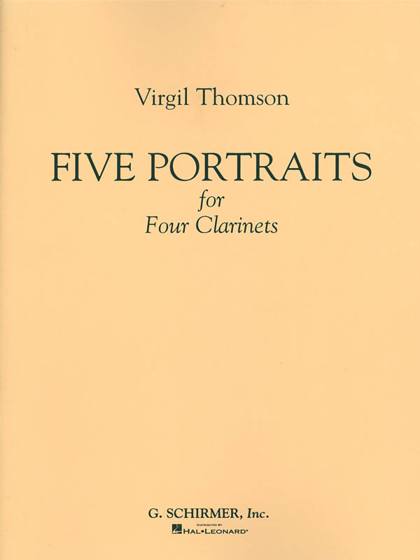 Virgil Thomson: 5 Portraits for 4 Clarinets: Clarinet Ensemble: Score