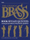 The Canadian Brass: The Canadian Brass Book of Easy Quintets: Brass Ensemble: