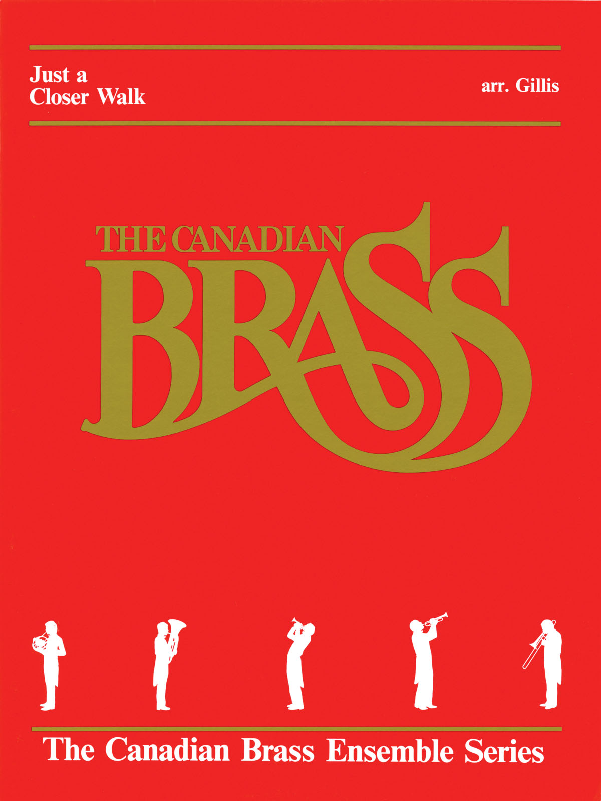 Traditional: Just a Closer Walk: Brass Ensemble: Score & Parts