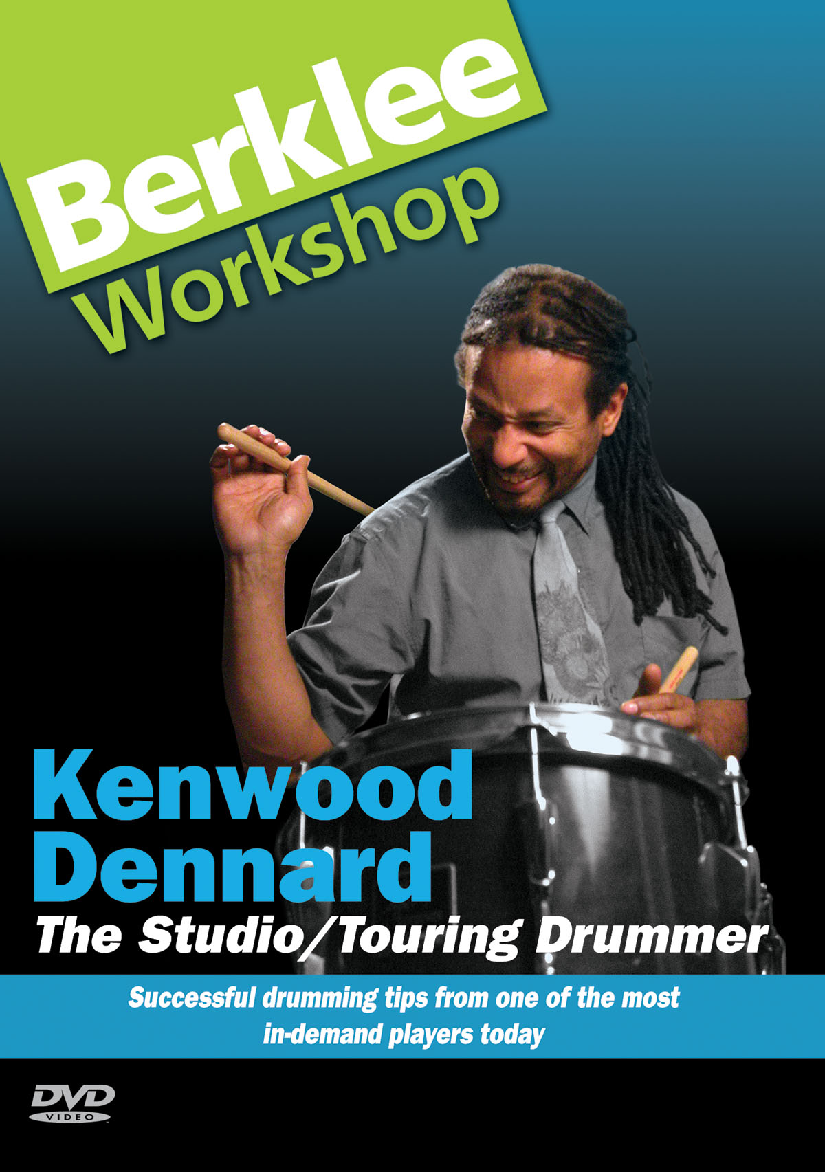 Kenwood Dennard - The Studio/Touring Drummer: Drum Kit: Instrumental Tutor