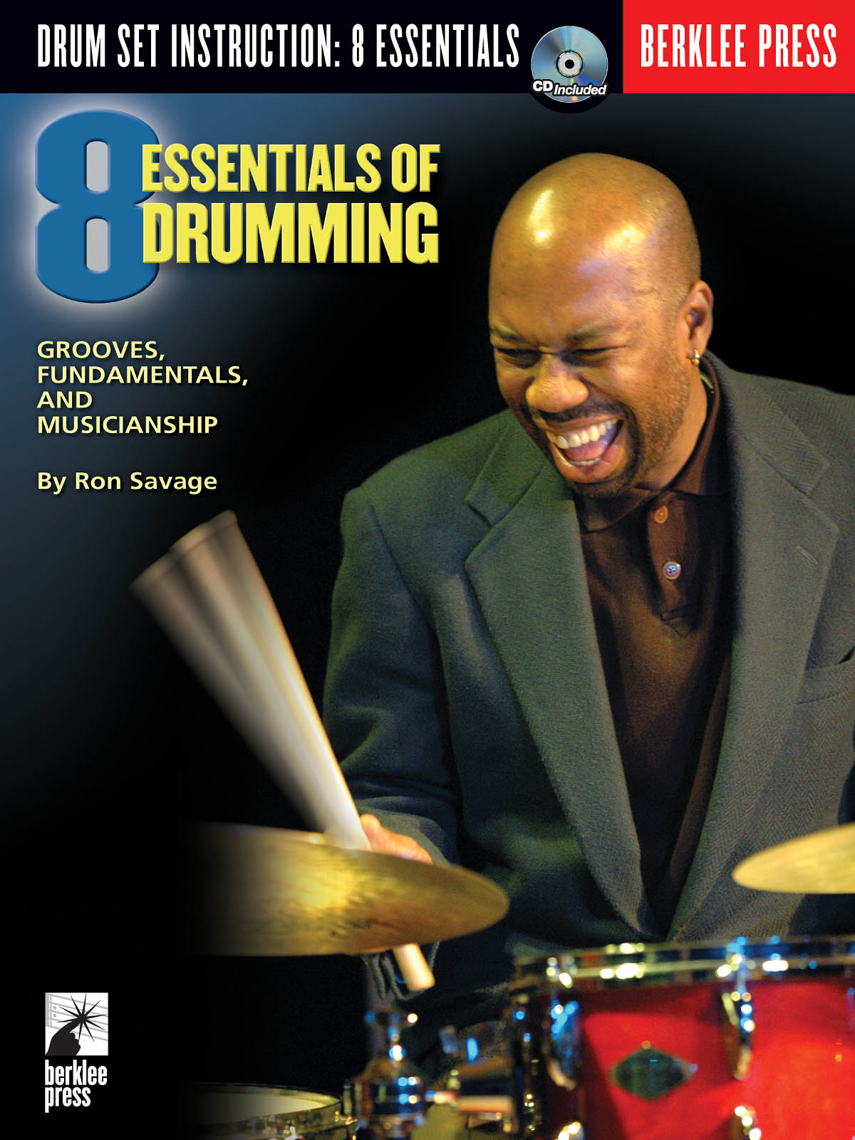Eight Essentials of Drumming: Drum Kit: Instrumental Tutor