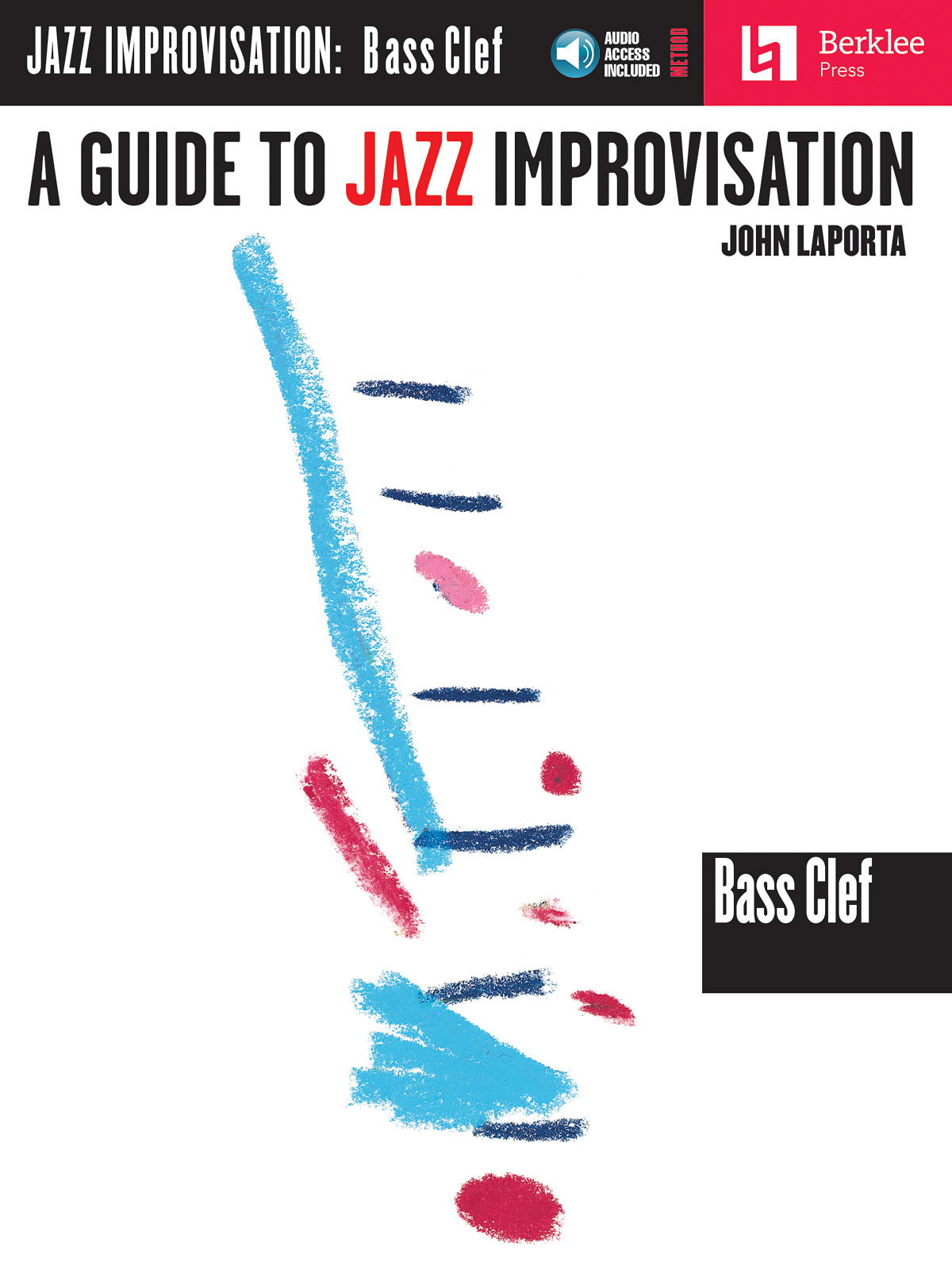 A Guide to Jazz Improvisation: Bass Clef Instrument: Instrumental Tutor