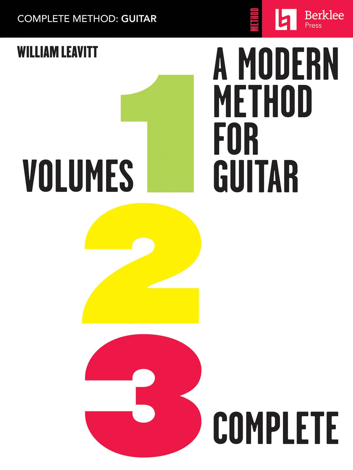 A Modern Method for Guitar - Volumes 1  2  3 Comp.: Guitar: Instrumental Tutor