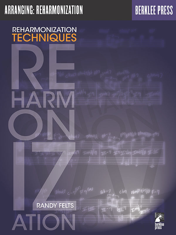Reharmonization Techniques: Theory