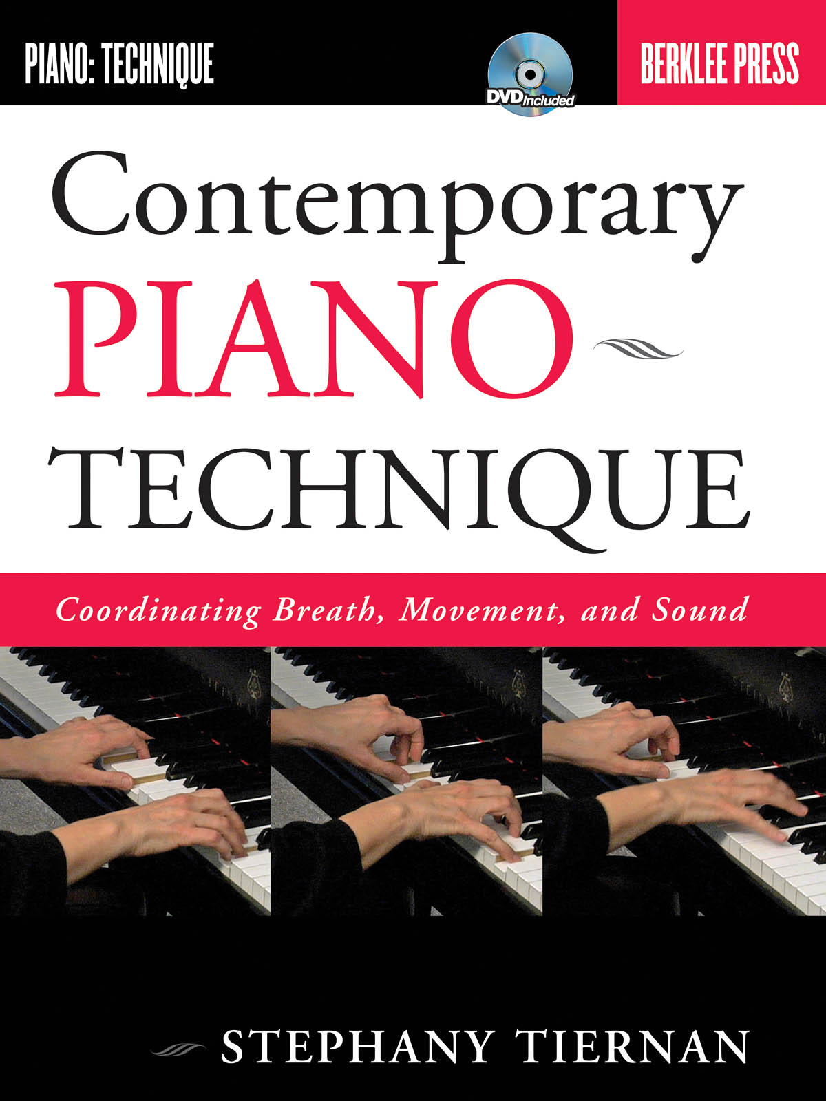 Contemporary Piano Technique: Piano
