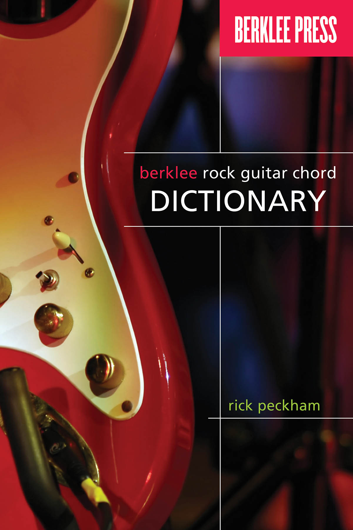 Berklee Rock Guitar Chord Dictionary: Guitar: Instrumental Reference