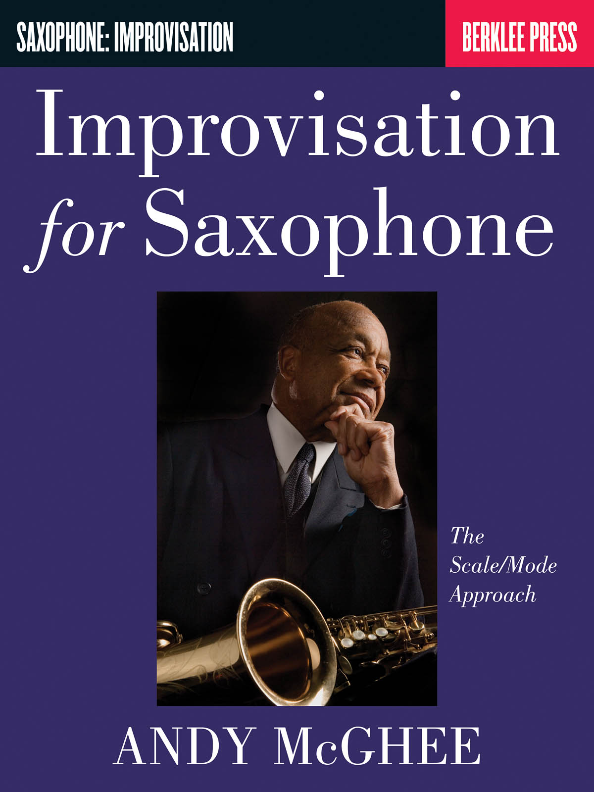 Improvisation for Saxophone: Saxophone: Instrumental Tutor