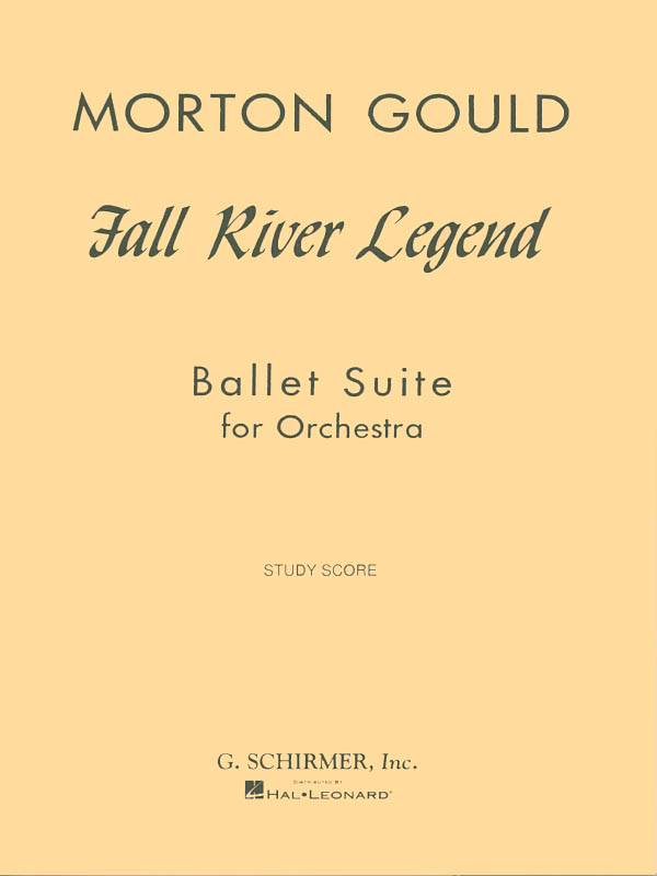 Morton Gould: Fall River Legend: Orchestra: Study Score