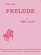 Prelude Pno: Piano: Instrumental Work