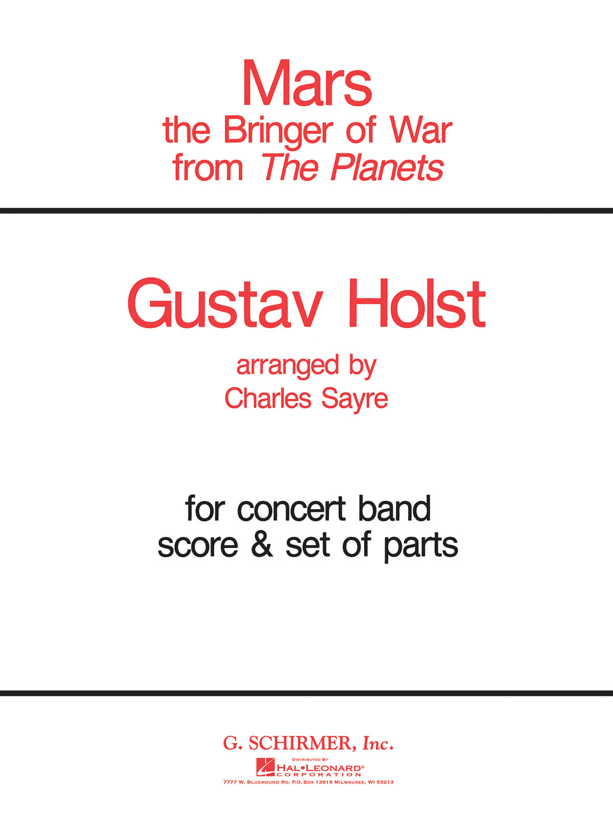 Gustav Holst: Mars (from The Planets): Concert Band: Score and Parts