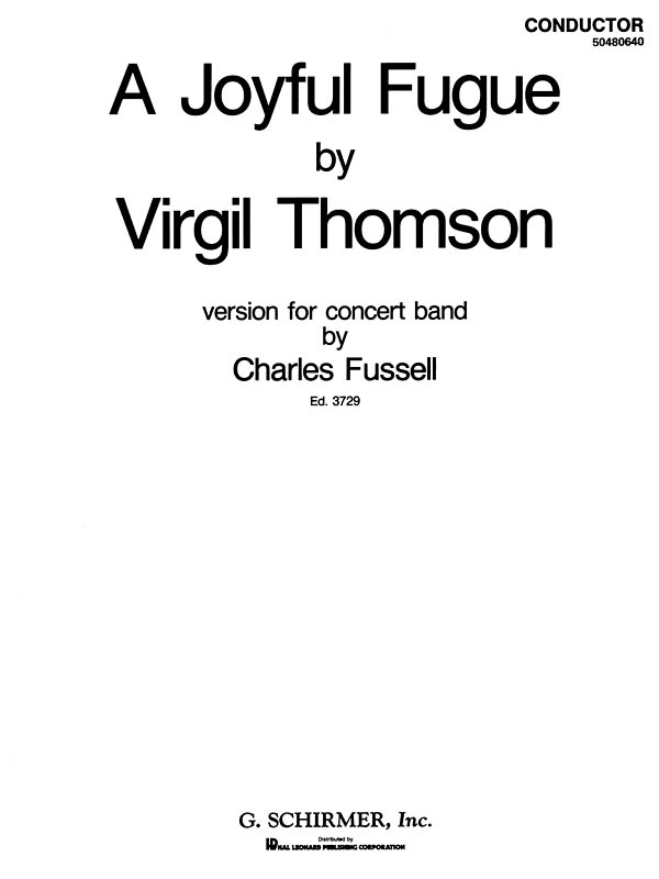 Virgil Thomson: A Joyful Fugue Con Band Score: Concert Band: Score