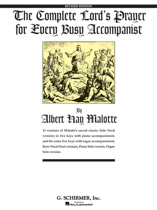 Albert Hay Malotte: The Lord's Prayer: Voice & Piano: Instrumental Work