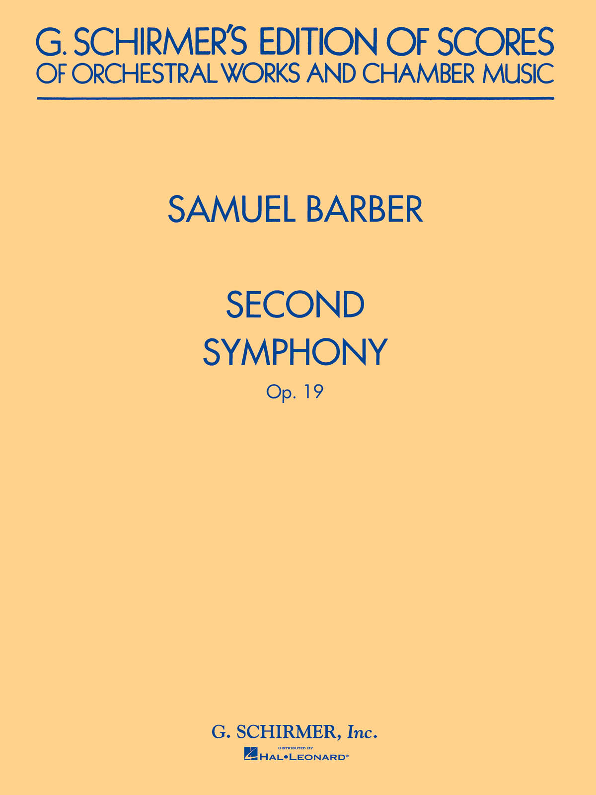 Samuel Barber: Second Symphony  Op. 19: Orchestra: Score