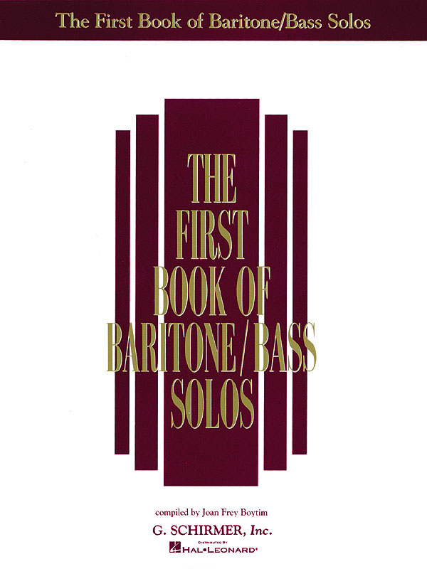 The First Book of Baritone/Bass Solos: Baritone Voice: Mixed Songbook
