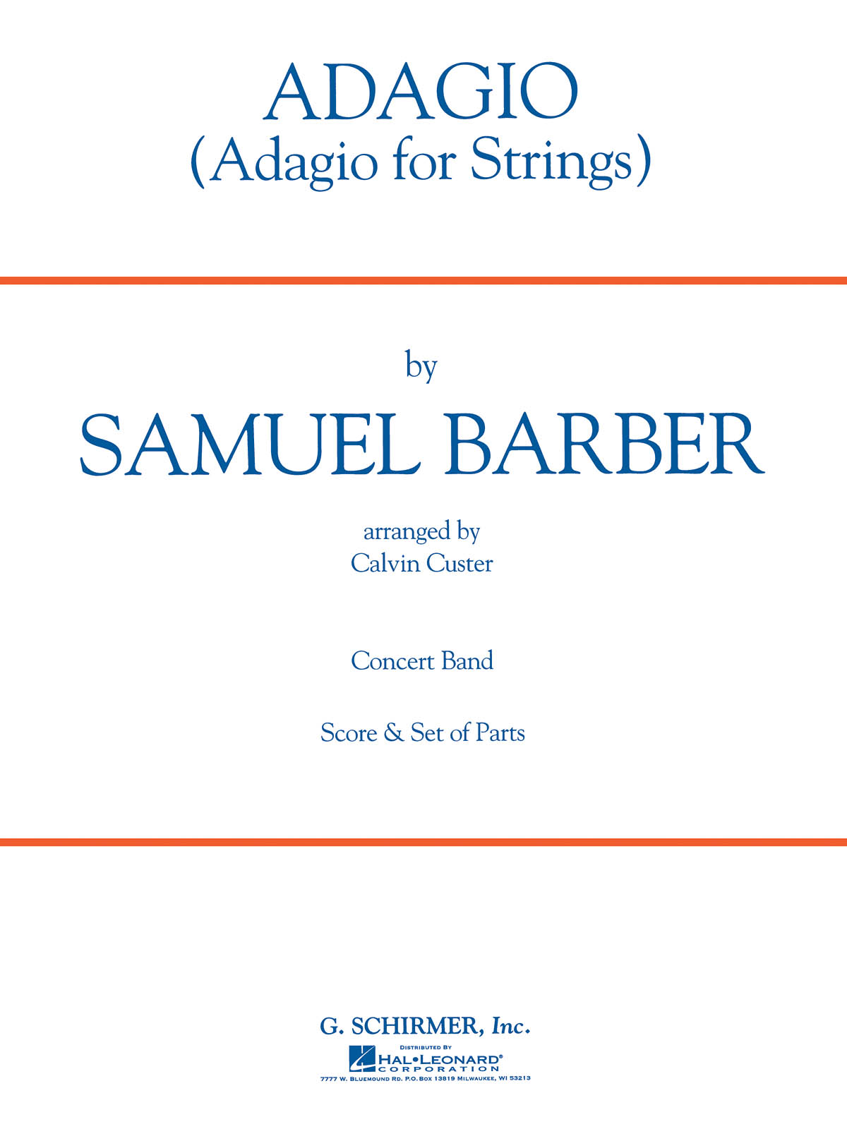 Samuel Barber: Adagio for Strings: Concert Band: Score and Parts