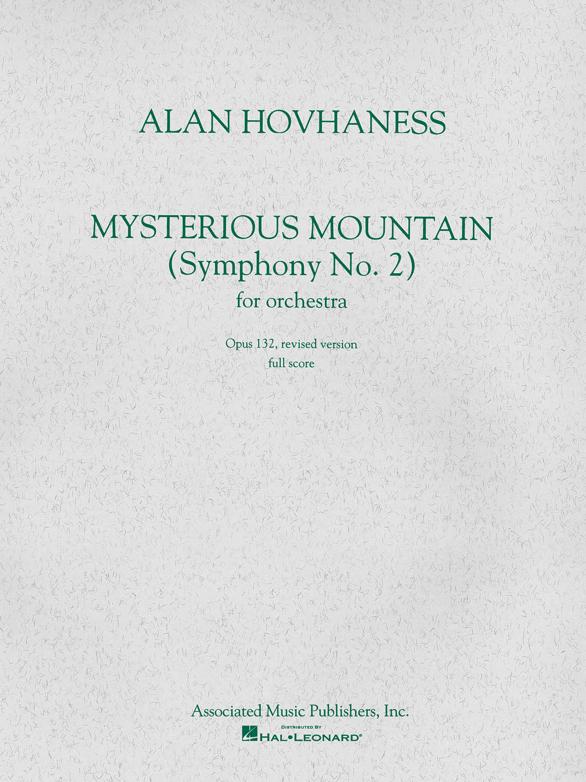Alan Hovhaness: Mysterious Mountain: Orchestra: Score