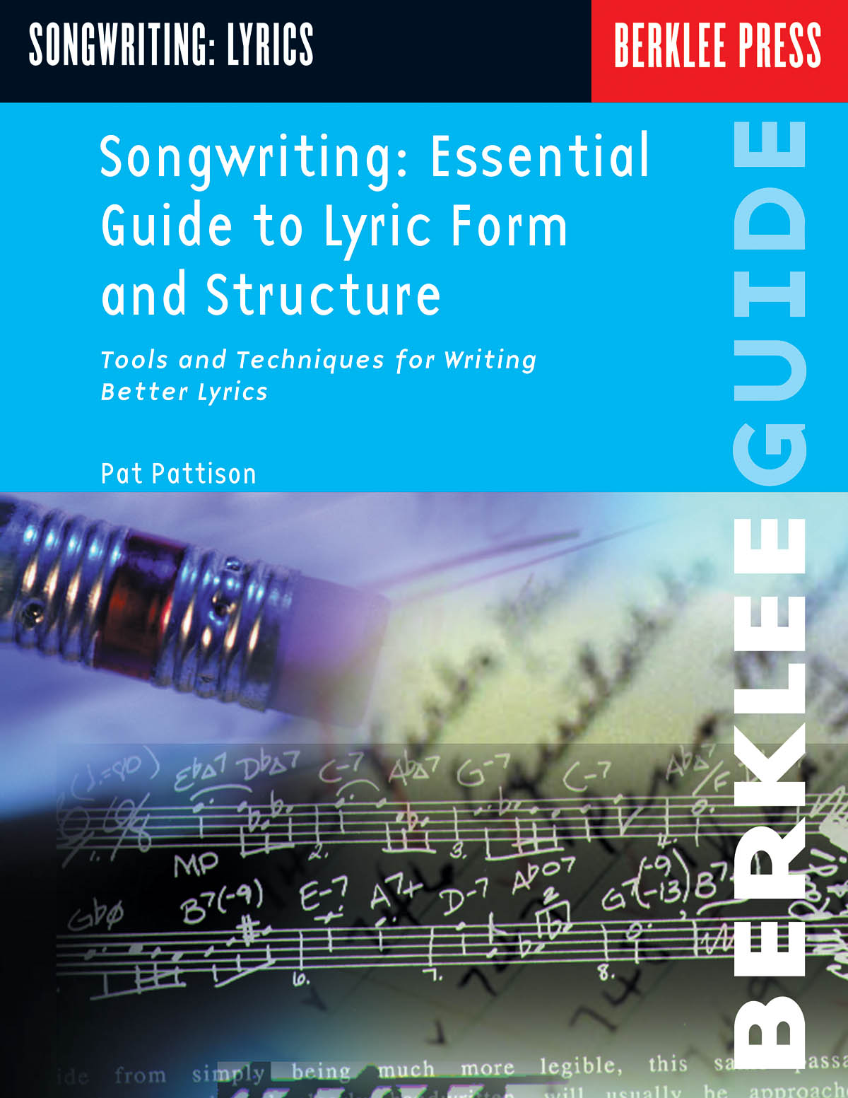 Songwriting: Ess. Guide to Lyric Form and Struct.: Instrumental Album