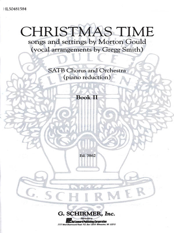 M Gould: Christmas Time Book 2: SATB: Vocal Score