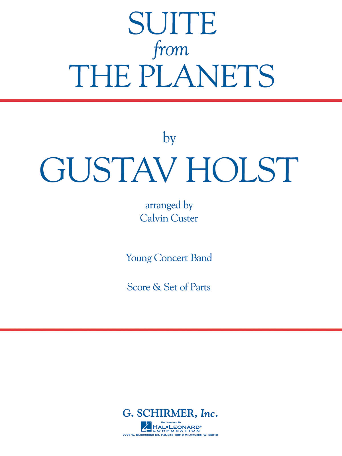 Gustav Holst: Suite (from The Planets): Concert Band: Score & Parts
