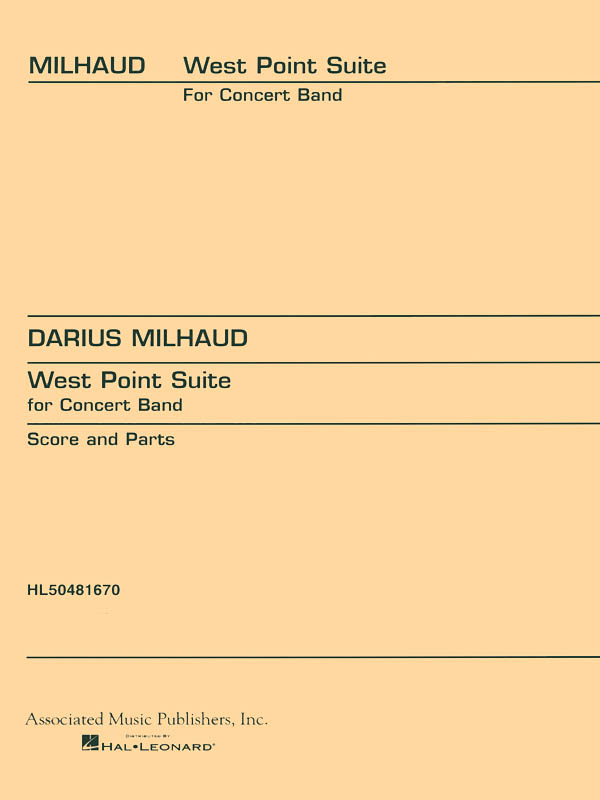 Darius Milhaud: West Point Suite: Concert Band: Score and Parts