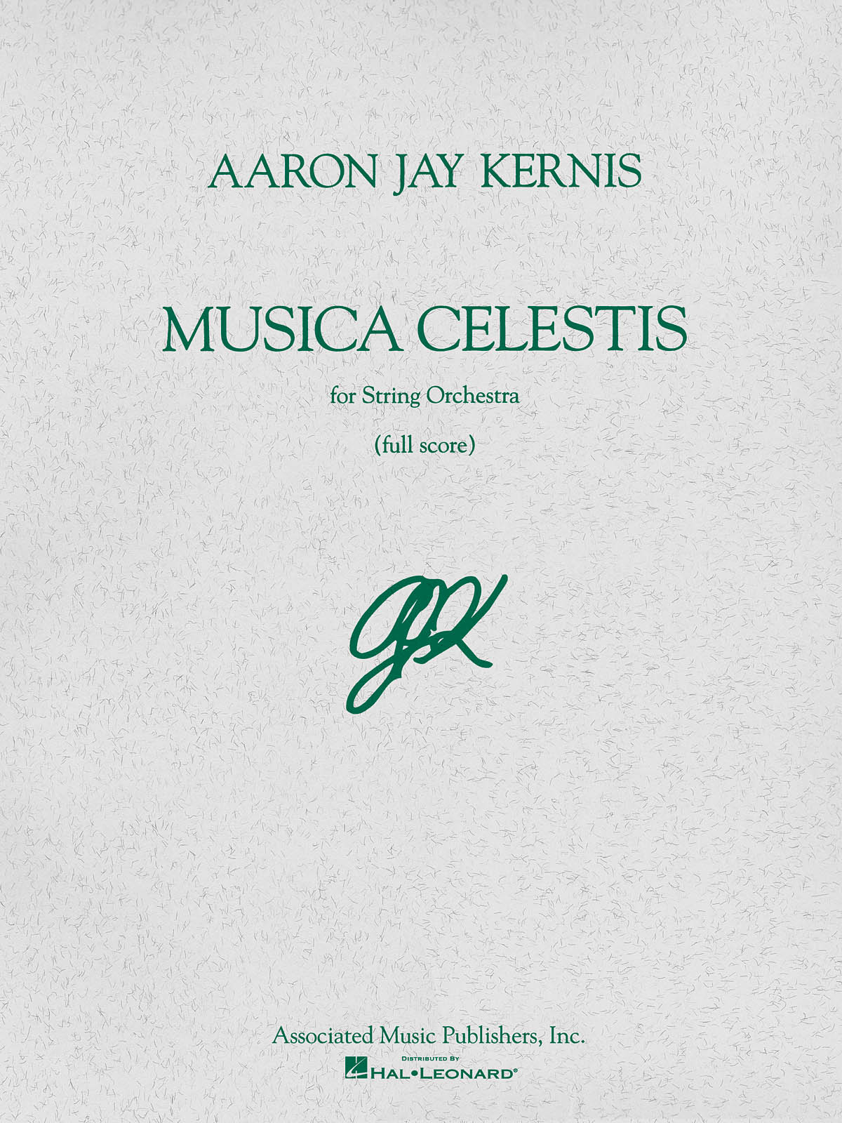 Aaron Jay Kernis: Musica Celestis: Orchestra: Score