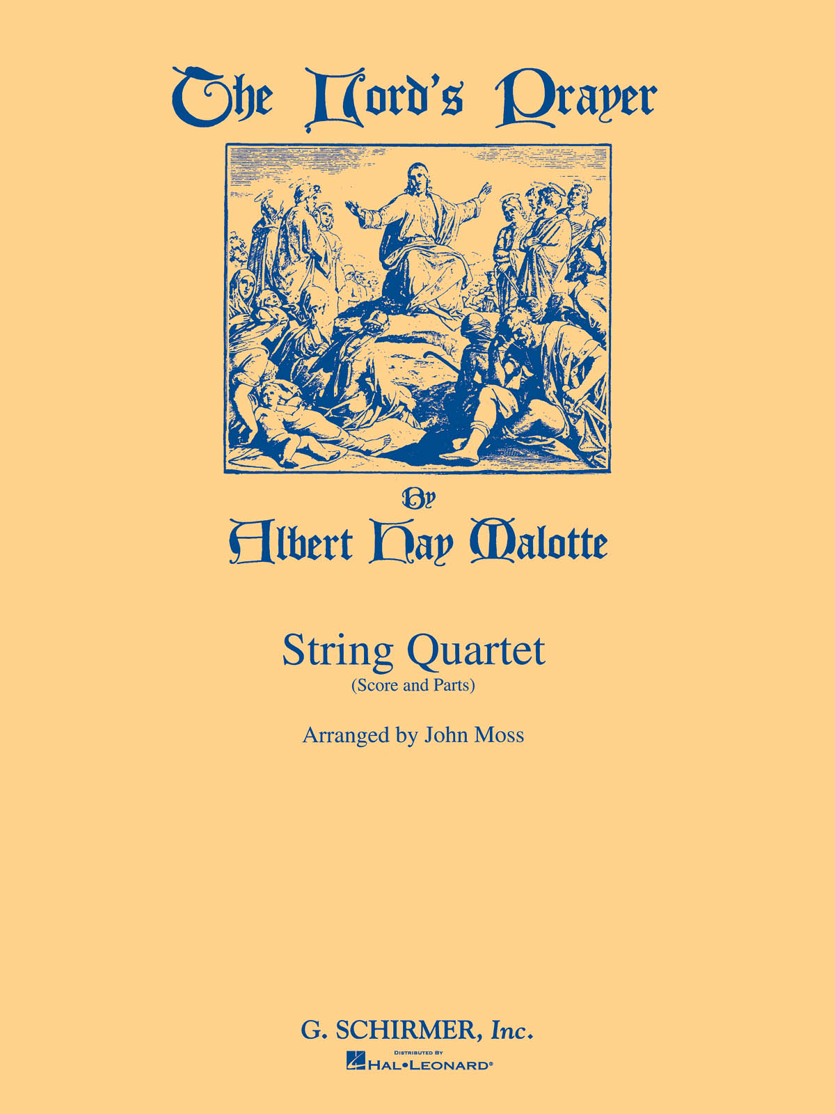 Albert Hay Malotte: The Lord's Prayer: String Quartet: Score and Parts