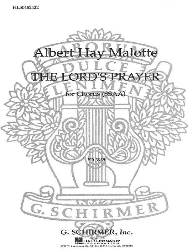 Albert Hay Malotte: The Lord's Prayer: SSAA: Vocal Score