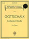 Louis Moreau Gottschalk: Collected Works for Piano: Piano: Instrumental Album