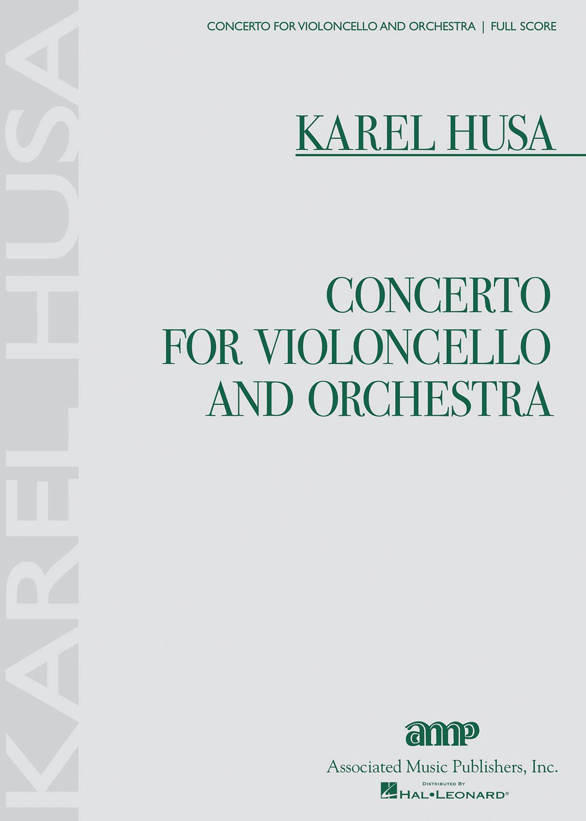 Karel Husa: Concerto for Violoncello and Orchestra: Cello: Score