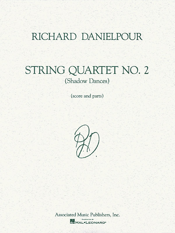 Richard Danielpour: String Quartet No. 2 (Shadow Dances): String Quartet: Score