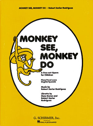 Robert Rodriguez: Monkey See Monkey Do: Vocal: Score