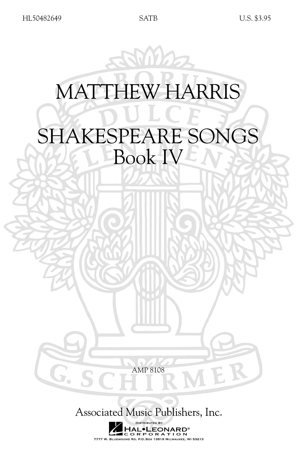 Matthew Harris: Shakespeare Songs  Book IV: SATB: Vocal Score